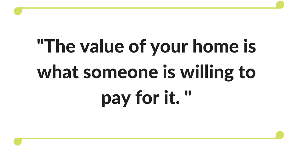The value of your home